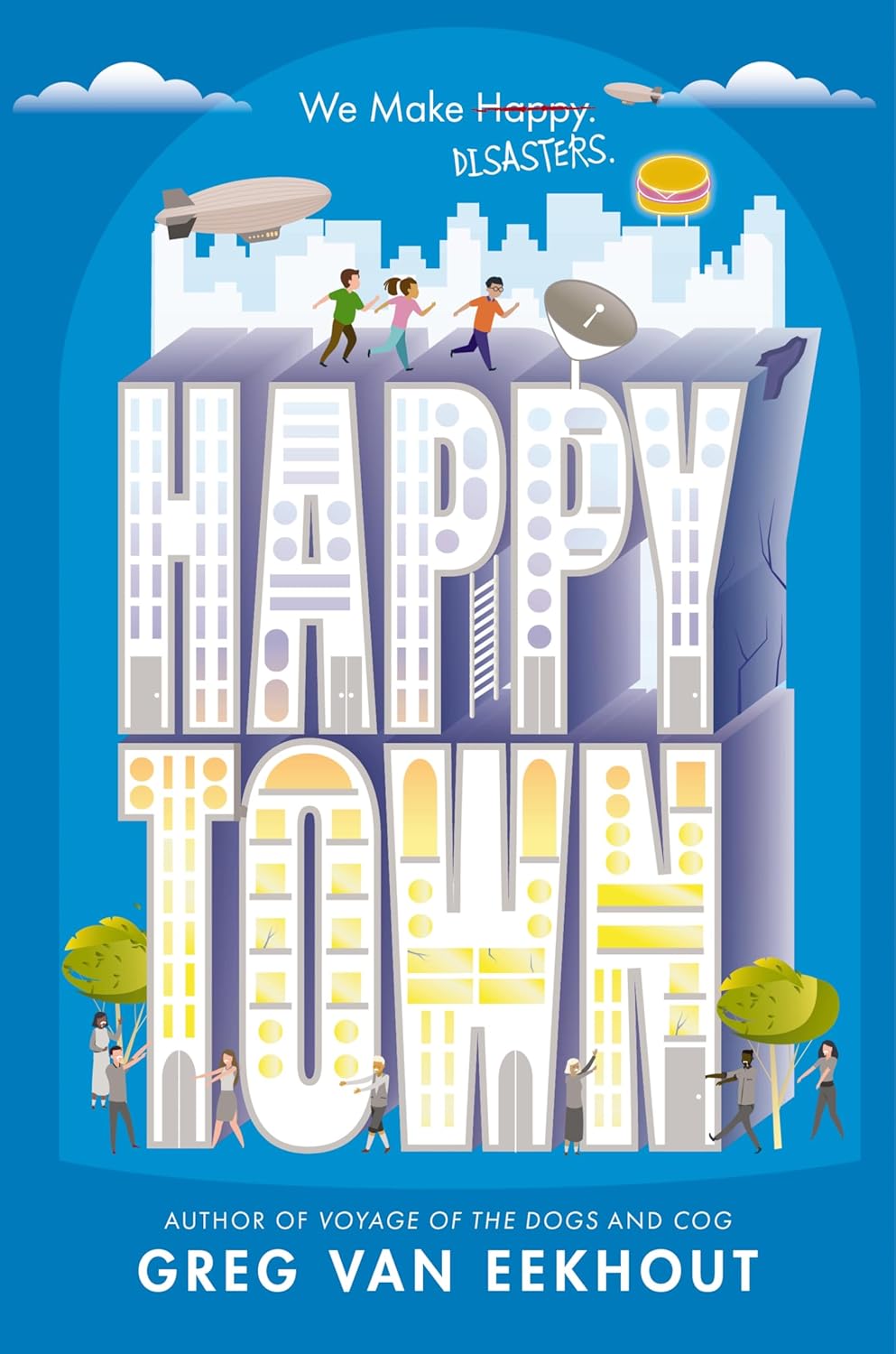 Book cover for Happy Town by Greg Van Eekhout