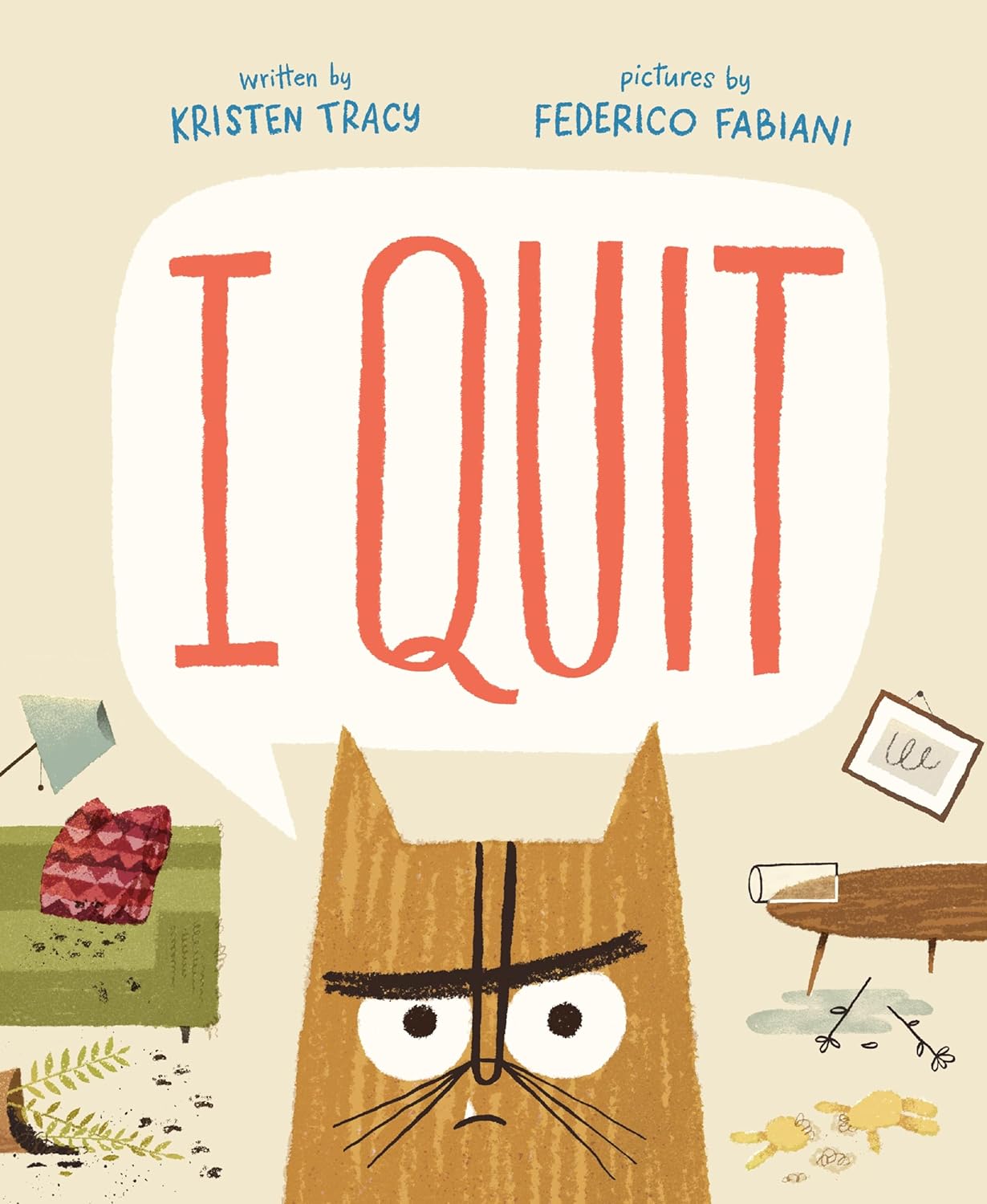 Book cover for I Quit by Kristen Tracy