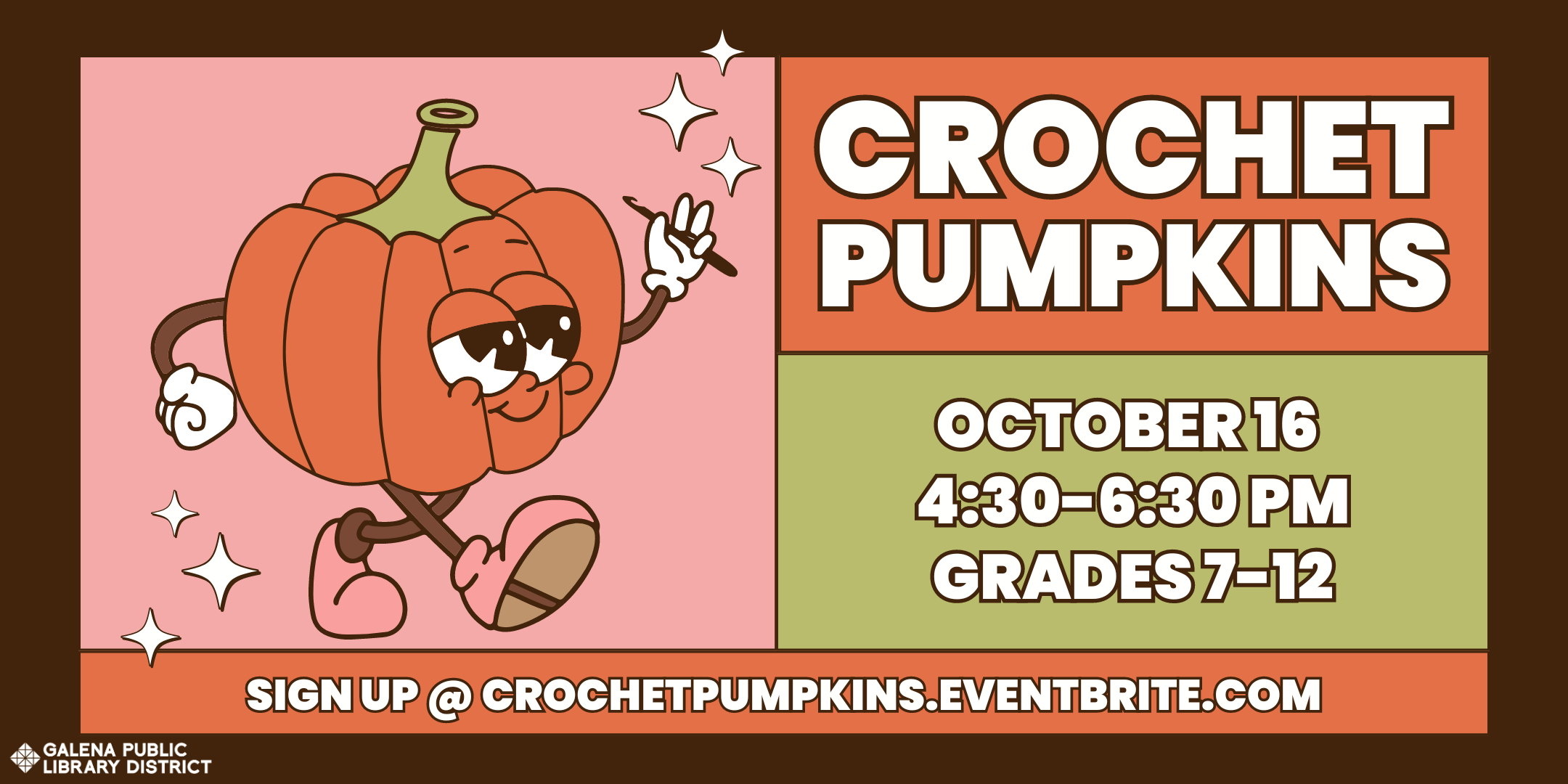 Crochet Pumpkins, October 16, 4:30-6:30 PM, grades 7-12. Sign up at crochetpumpkins.eventbrite.com. To the left of this information, there is a smiling cartoon pumpkin holding a crochet hook.